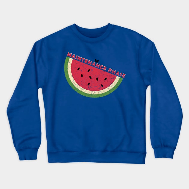 watermelon - maintenance phase Crewneck Sweatshirt by Basketball-Number